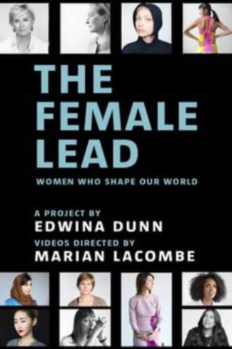The Female Lead - A Selection of Portraits